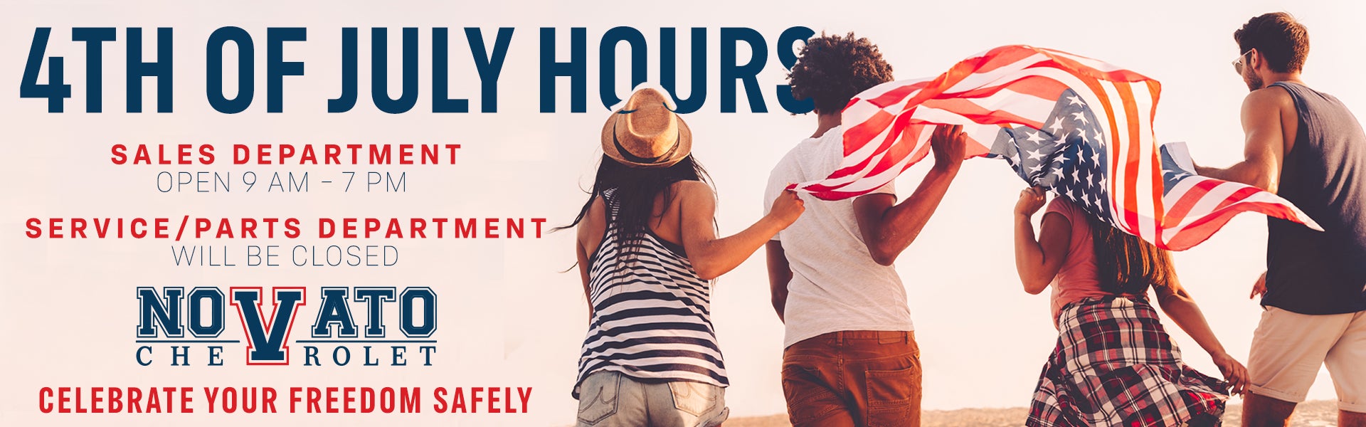 4th of July Hours